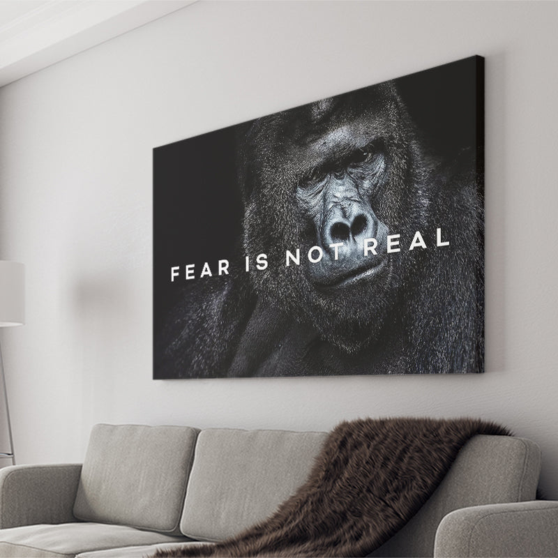 Gorilla Fear Is Not Real Quote Inspirational Motivation Art Canvas Prints Wall Art - Painting Canvas,Wall Decor, Painting Prints,For Sale