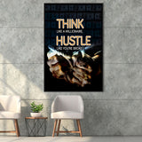 Hustle Wall Art Think Like A Millionaire Hustle Like Your Broke Framed Canvas Prints Wall Art - Painting Canvas, Wall Decor, Floating Frame