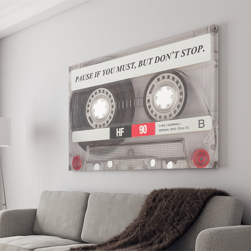 Pause If You Must Cassette Tape Motivational Inspirational Retro Art Canvas Prints Wall Art - Painting Canvas,Wall Decor, Painting Prints