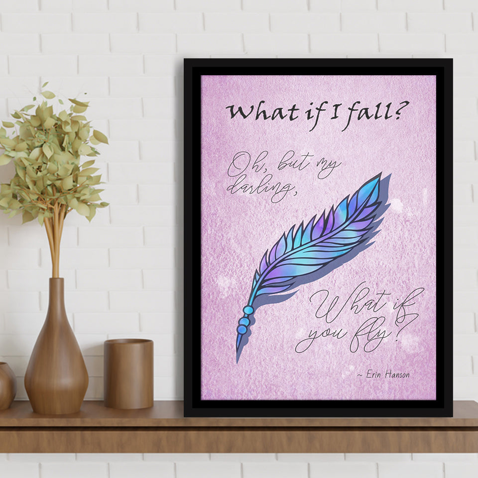 What If I Fall Oh But My Darling What If You Fly Framed Canvas Prints Wall Art - Painting Canvas, Wall Decor, Floating Frame