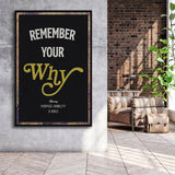 Remember your why - Motivation Canvas, Canvas Wall Art, Framed Canvas, Canvas Art