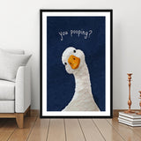 Funny You Poopin Goose Bathroom Sign, Restroom Decor, Humorous Farm Animal, Framed Art Print White Border