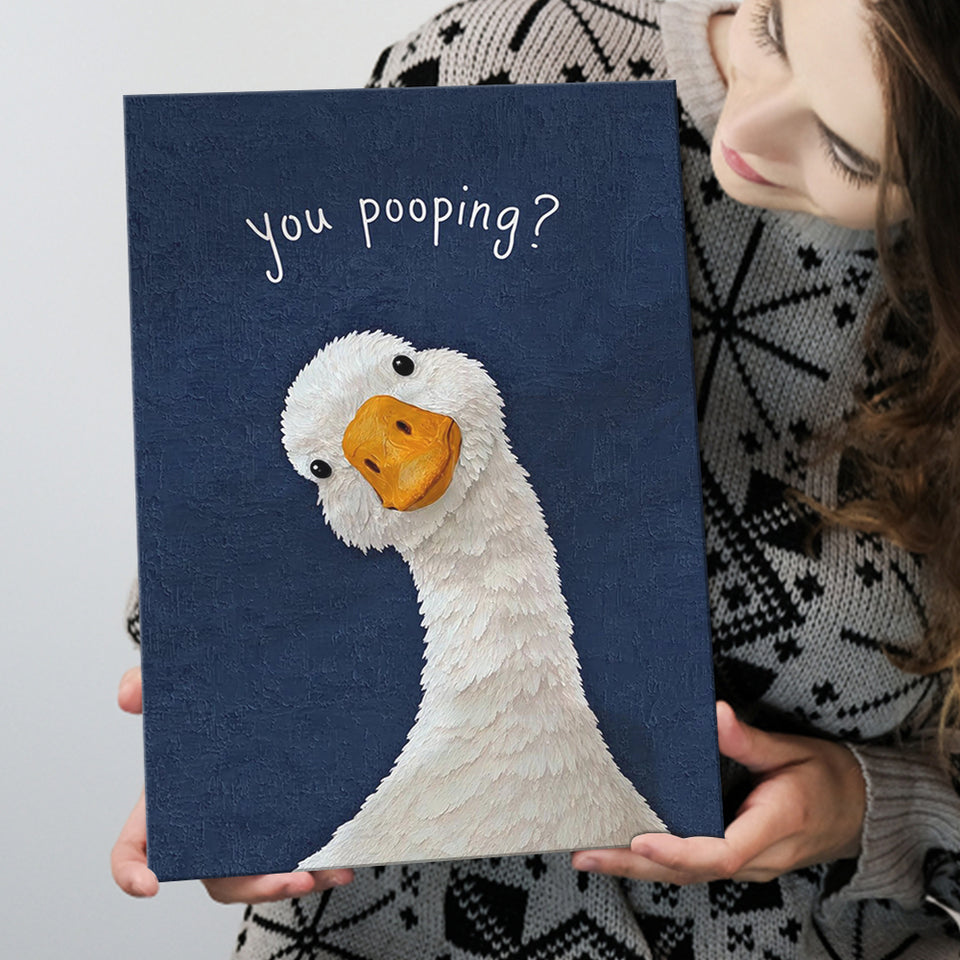 Funny You Poopin Goose Bathroom Sign, Restroom Decor, Humorous Farm Animal, Canvas Print Wall Art, Wall Decor
