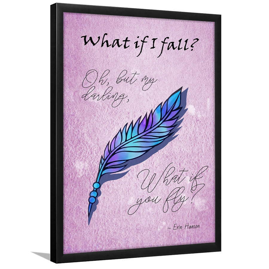 What If I Fall Oh But My Darling What If You Fly Framed Art Prints Wall Decor - Painting Prints, Framed Picture