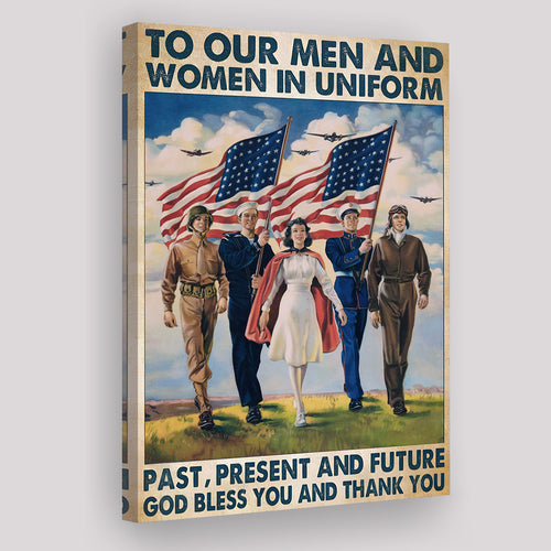 Veteran Gift To Our Men And Women Canvas Prints Wall Art - Painting Canvas, Wall Decor, For Sale