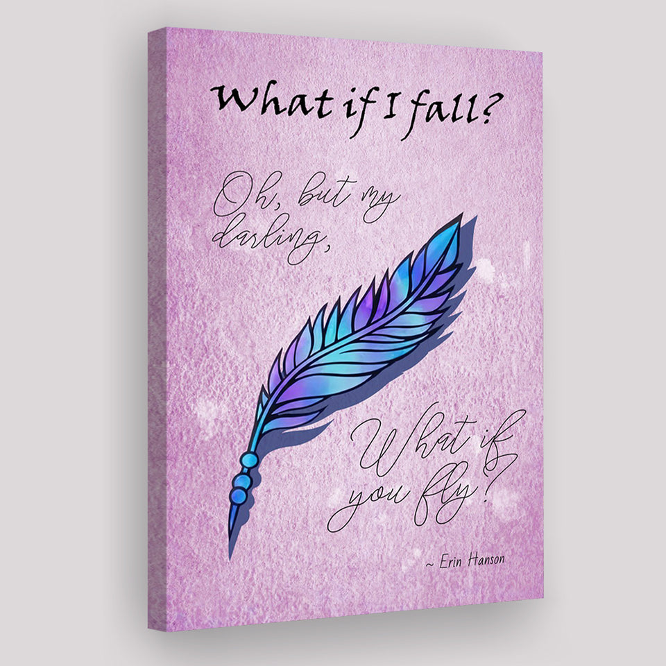 What If I Fall Oh But My Darling What If You Fly Canvas Prints Wall Art - Painting Canvas, Wall Decor, Painting Prints