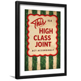 This Is A High Class Joint, Retro Trendy Quote Apartment Decor, Minimal Funny Funky Wall Art, Framed Art Print White Border