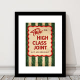 This Is A High Class Joint, Retro Trendy Quote Apartment Decor, Minimal Funny Funky Wall Art, Framed Art Print White Border