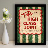 This Is A High Class Joint, Retro Trendy Quote Apartment Decor, Minimal Funny Funky Wall Art, Framed Art Print, Fine Art Wall Decor