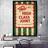 This Is A High Class Joint, Retro Trendy Quote Apartment Decor, Minimal Funny Funky Wall Art, Framed Art Print, Fine Art Wall Decor