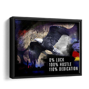0 Percent Luck 100 Percent Hustle 2 - Motivation Canvas, Canvas Wall Art, Framed Canvas, Canvas Art