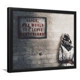 Alice Why Leave Wonderland Framed Art Prints Wall Decor - Painting Prints, Framed Picture
