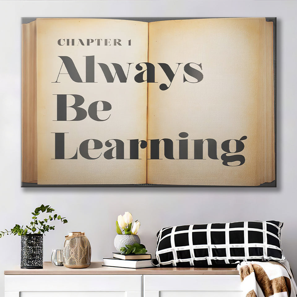 Always Be Learning Canvas Prints Wall Art - Painting Canvas,Office Business Motivation Art, Wall Decor