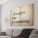Always Be Learning Canvas Prints Wall Art - Painting Canvas,Office Business Motivation Art, Wall Decor