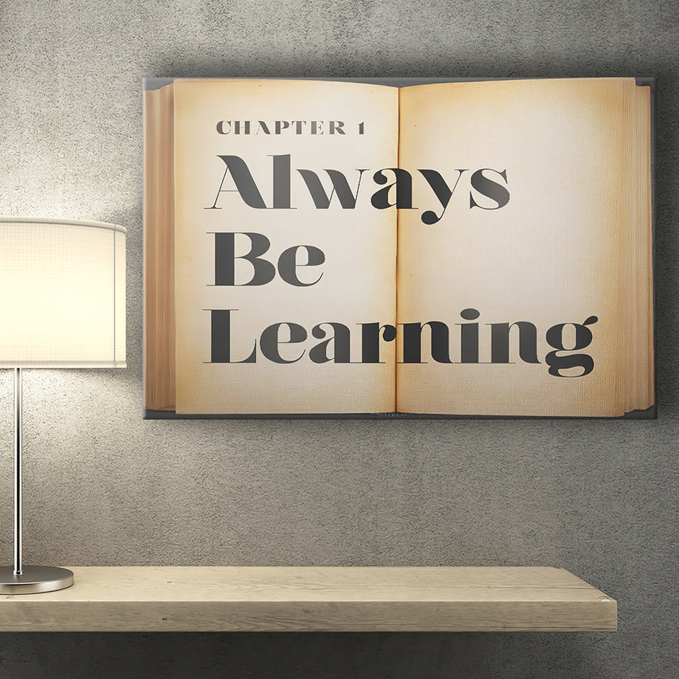 Always Be Learning Canvas Prints Wall Art - Painting Canvas,Office Business Motivation Art, Wall Decor