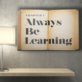 Always Be Learning Canvas Prints Wall Art - Painting Canvas,Office Business Motivation Art, Wall Decor