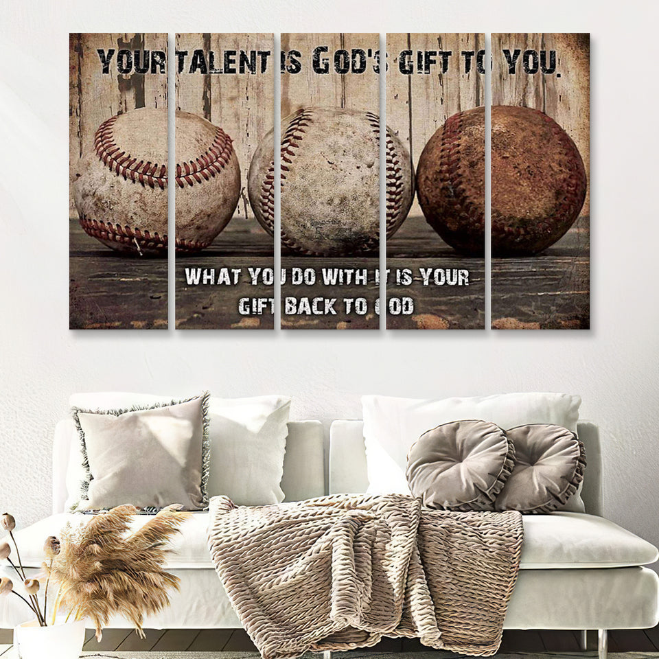 Baseball Your Talent Is Gods Gift To You 5 Piece B Multi Panels Canvas Prints Wall Art - Painting Canvas,Wall Decor