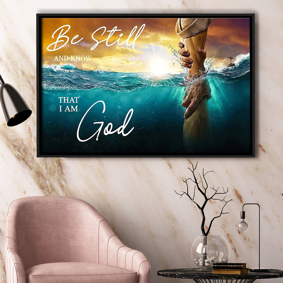 Be Still And Know That I Am God Framed Canvas Prints Wall Art - Painting Canvas, Floating Frame, Wall Decor