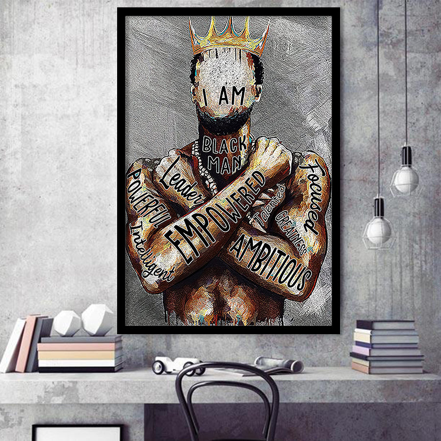 African American Man Poster Black Painting Fra – Empowered I King Am Men UnixCanvas
