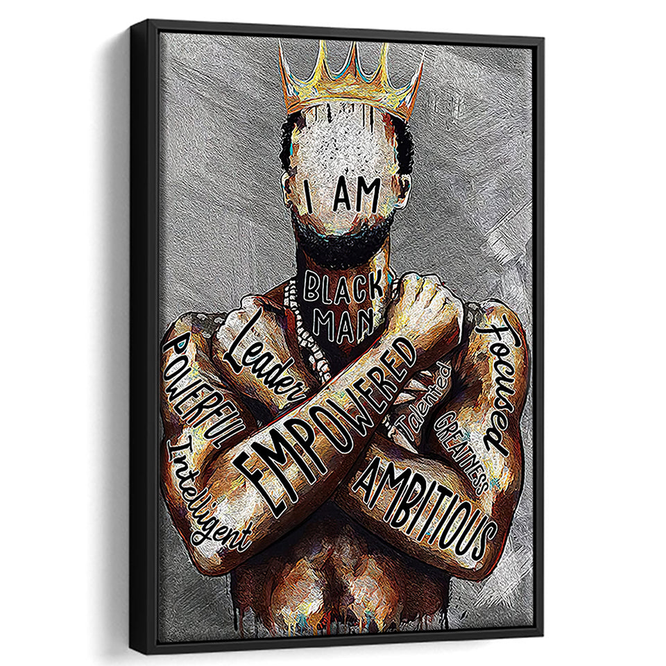 African American Man Poster Black Men I Am Empowered King Painting Framed Canvas Prints Wall Art Decor - Painting Canvas,Painting Prints