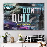 Dont Quit Canvas Canvas Prints Wall Art - Painting Canvas,Office Business Motivation Art, Wall Decor