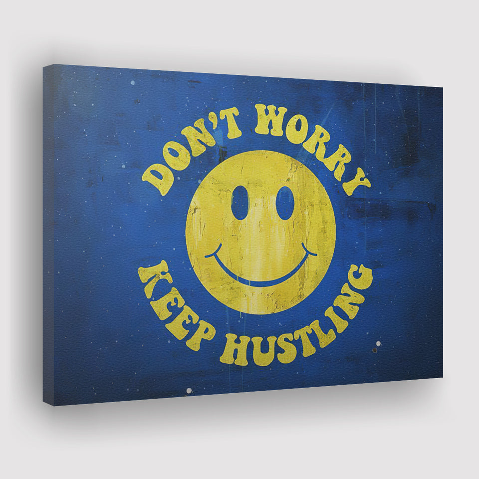Dont Worry Canvas Prints Wall Art - Painting Canvas,Office Business Motivation Art, Wall Decor