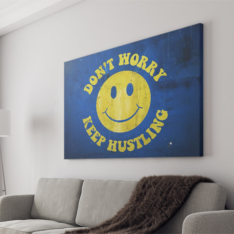 Dont Worry Canvas Prints Wall Art - Painting Canvas,Office Business Motivation Art, Wall Decor