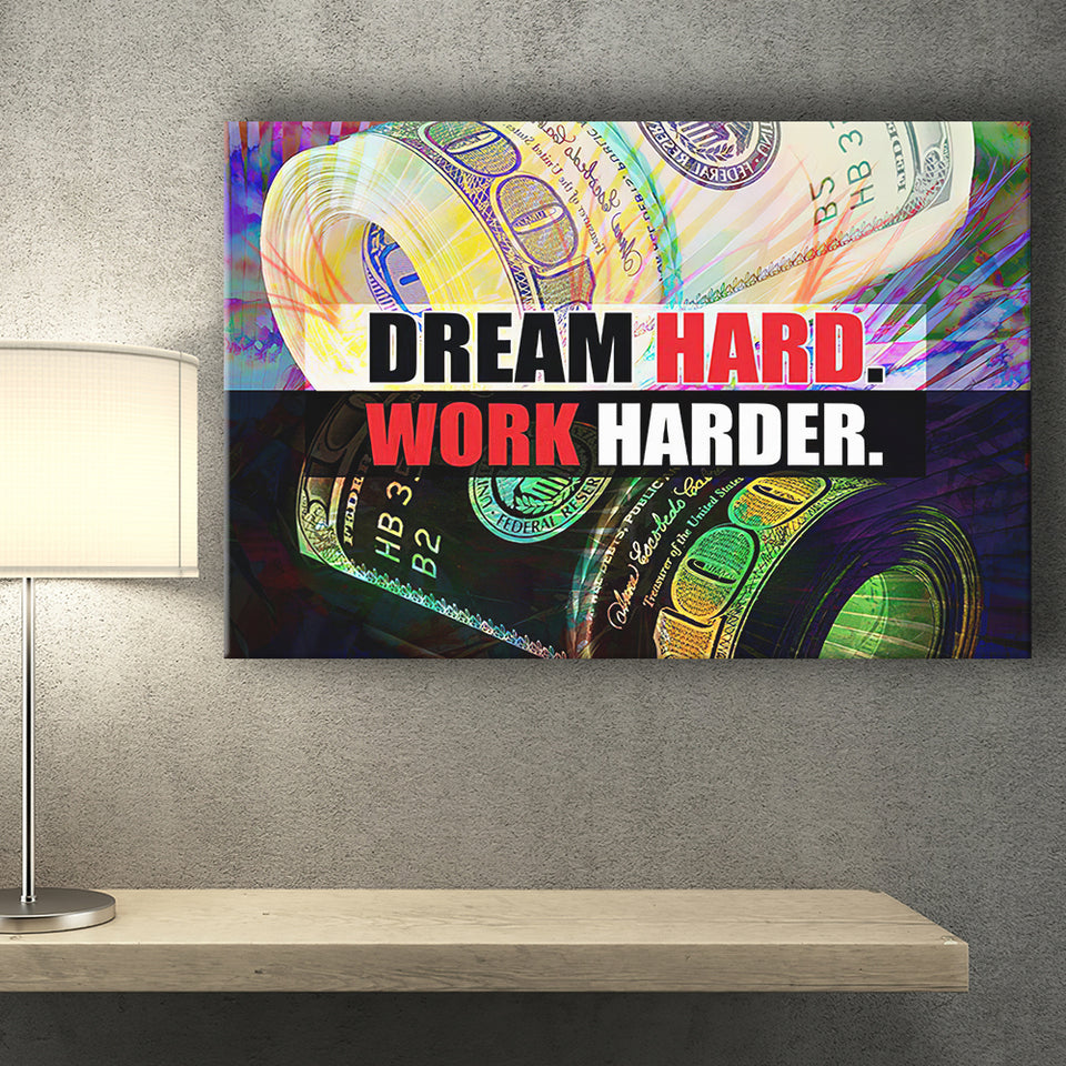 Dream Hard Work Harder Canvas Prints Wall Art - Painting Canvas,Office Business Motivation Art, Wall Decor