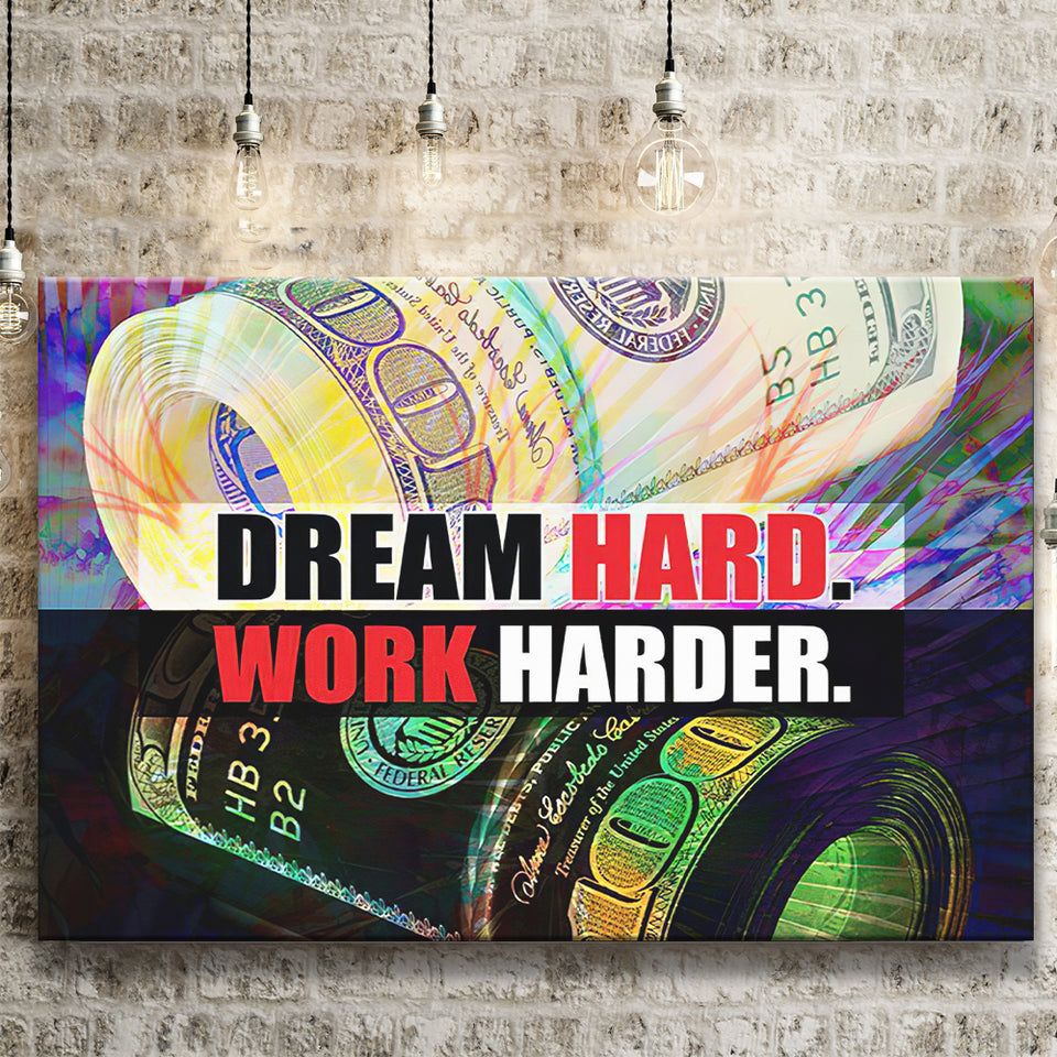 Dream Hard Work Harder Canvas Prints Wall Art - Painting Canvas,Office Business Motivation Art, Wall Decor