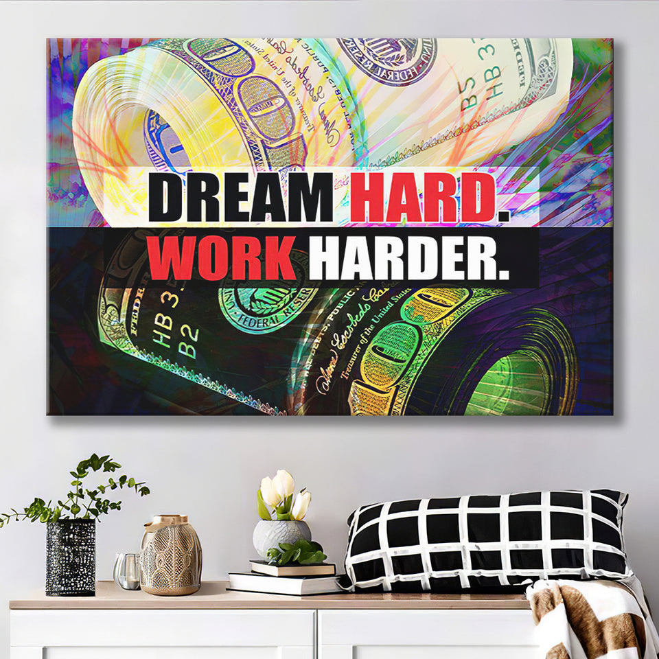 Dream Hard Work Harder Canvas Prints Wall Art - Painting Canvas,Office Business Motivation Art, Wall Decor