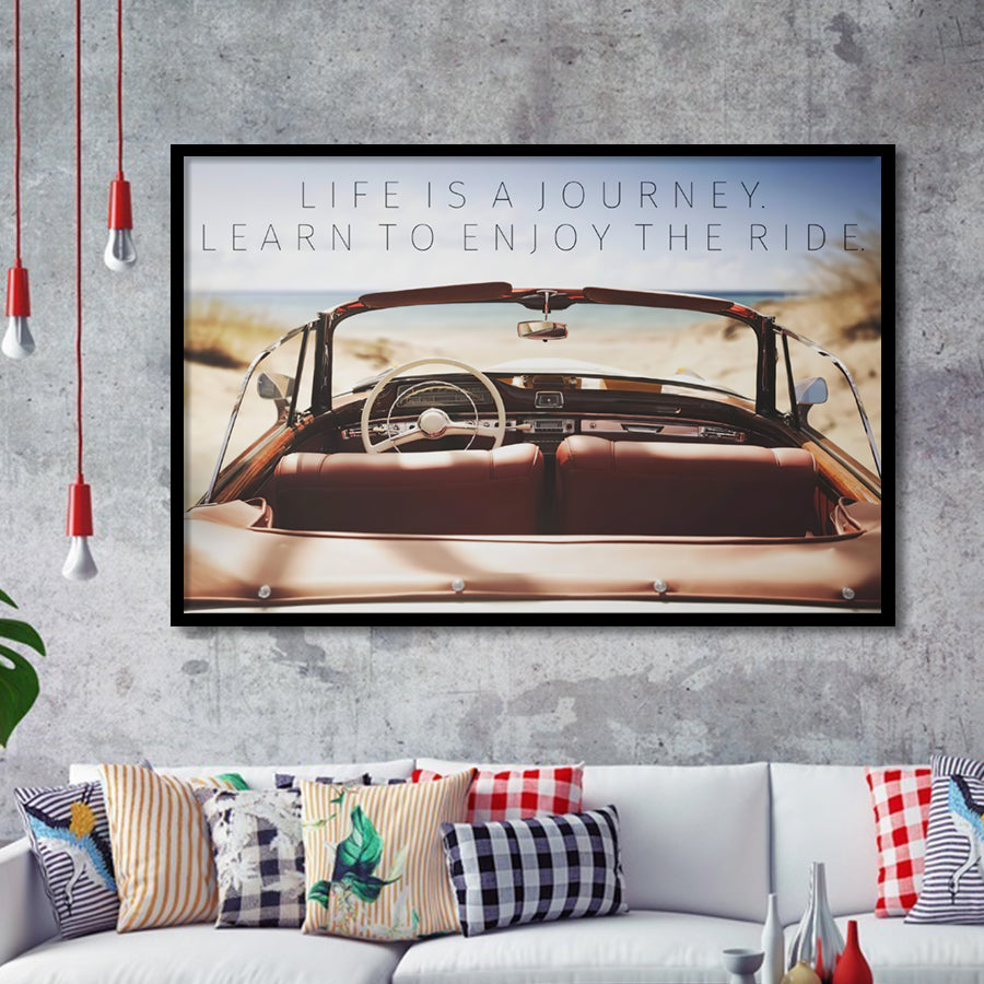 Wall Art - Life Is a Journey, Enjoy the Ride