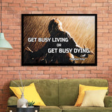 Get Busy Living Or Get Busy Dying Framed Art Prints Wall Decor - Painting Prints, Framed Picture