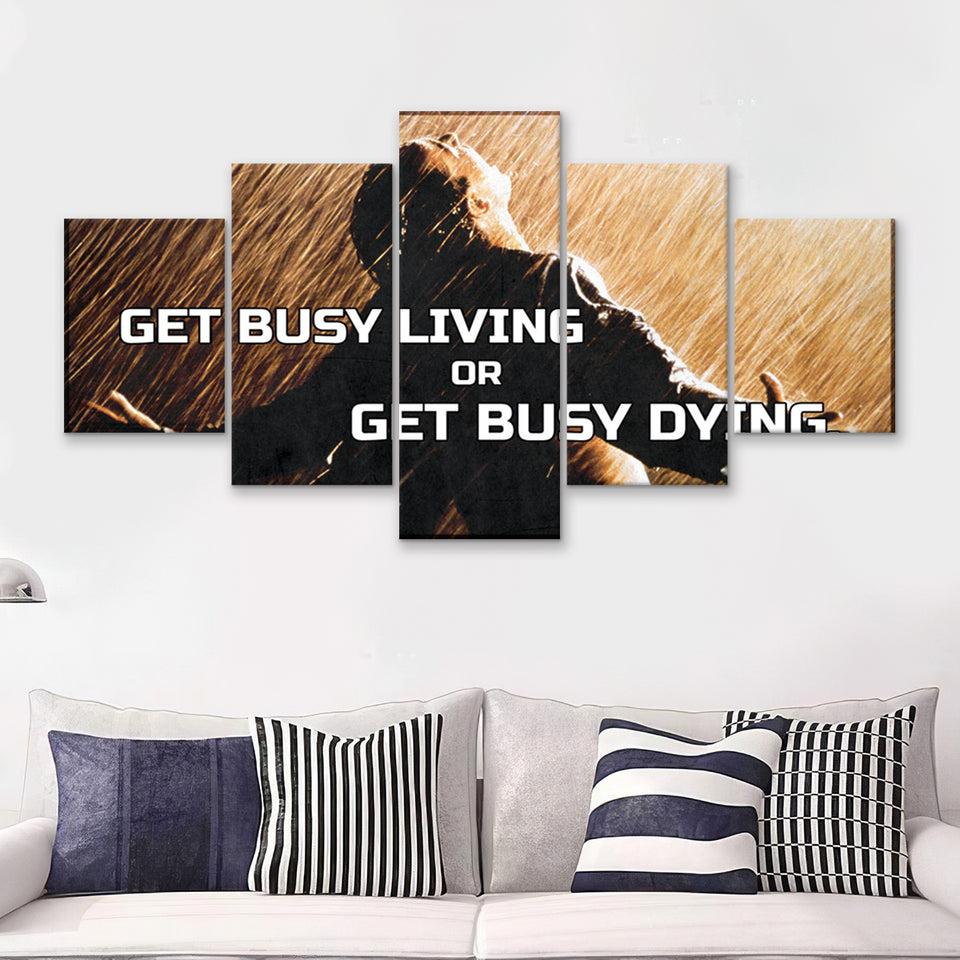 Get Busy Living Or Get Busy Dying 5 Piece Canvas Prints Wall Art - Painting Prints, Wall Decor,Multi Panel
