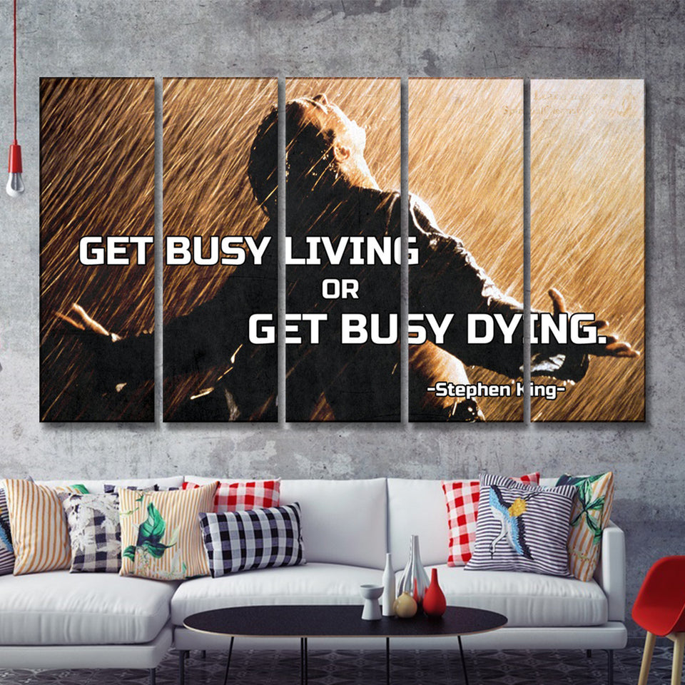Get Busy Living Or Get Busy Dying 5 Piece Canvas Prints Wall Art - Painting Prints, Wall Decor,Multi Panels
