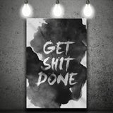 Get Shit Done Canvas Prints Wall Art - Painting Canvas, Wall Decor, Painting Prints