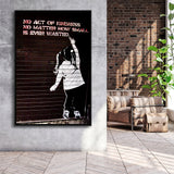 Girl Writing No Act Of Kindness Street Art Framed Canvas Prints Wall Art, Floating Frame, Large Canvas Home Decor