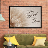 God Wall Art Give It To God And Go To Sleep Framed Art Print Wall Decor - Painting Art, Framed Picture, Home Decor
