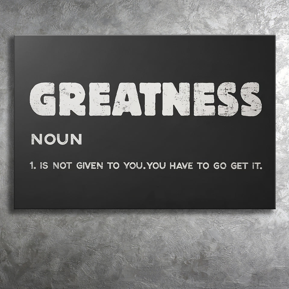 Greatness Canvas Prints Wall Art - Painting Canvas,Office Business Motivation Art, Wall Decor