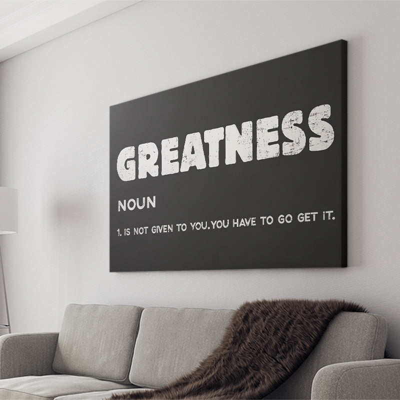 Greatness Canvas Prints Wall Art - Painting Canvas,Office Business Motivation Art, Wall Decor