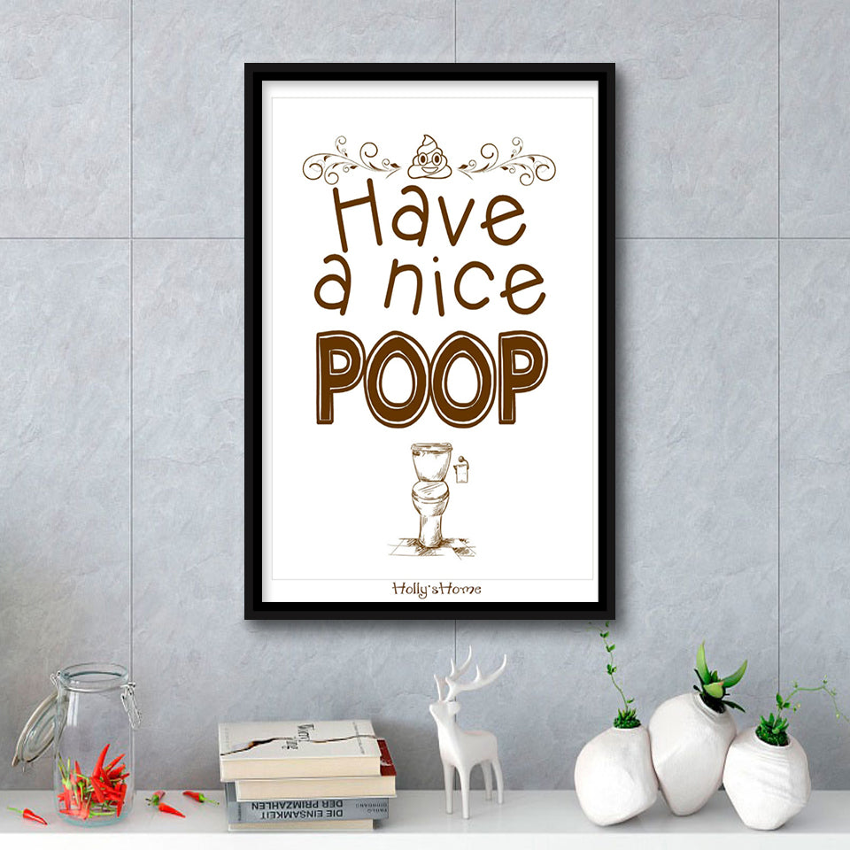 Have A Nice Poop Bathroom Humor Sign Framed Canvas Prints Wall Art - Painting Canvas, Wall Decor, Floating Frame