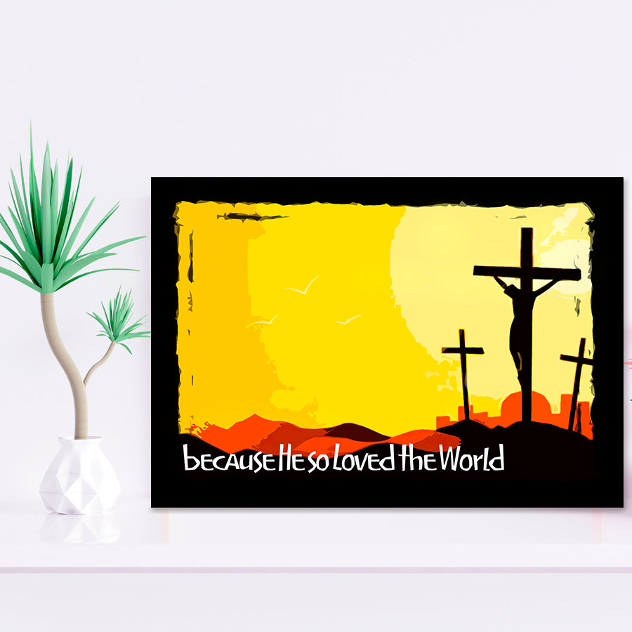 He So Loved The World Framed Art Prints Wall Decor - Painting Prints, Wall Art, Framed Picture, Black Frame
