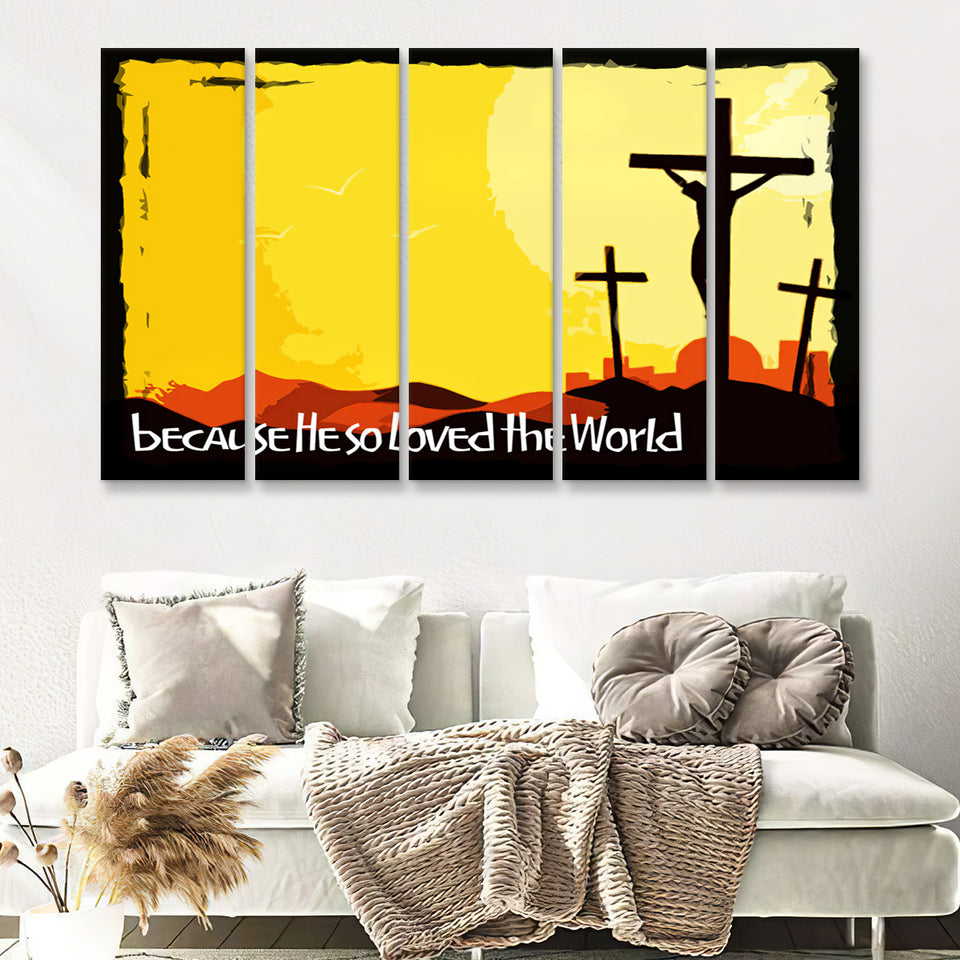 He So Loved The World 5 Pieces B Canvas Prints Wall Art - Painting Canvas, Multi Panel, Wall Decor, Canvas Art
