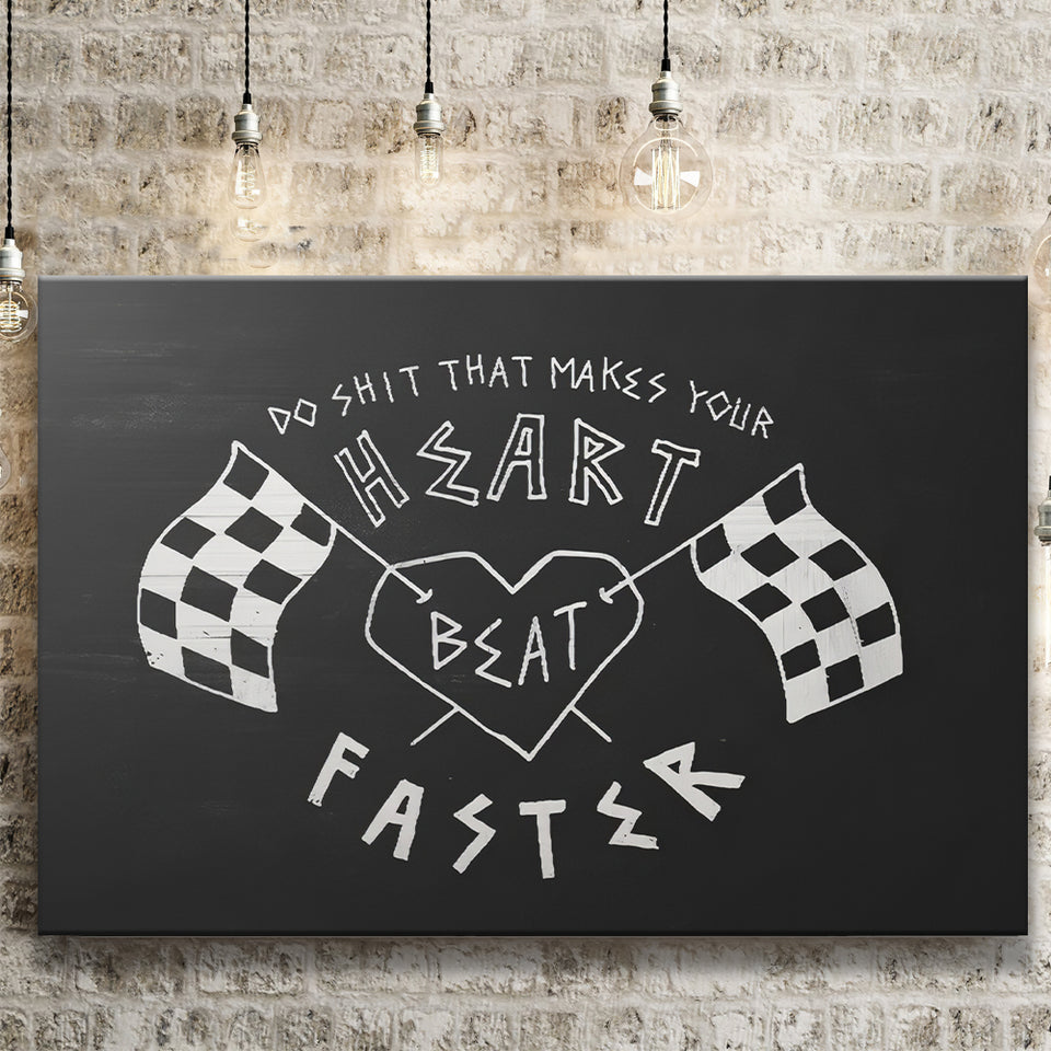 Heart Beat Faster Canvas Prints Wall Art - Painting Canvas,Office Business Motivation Art, Wall Decor