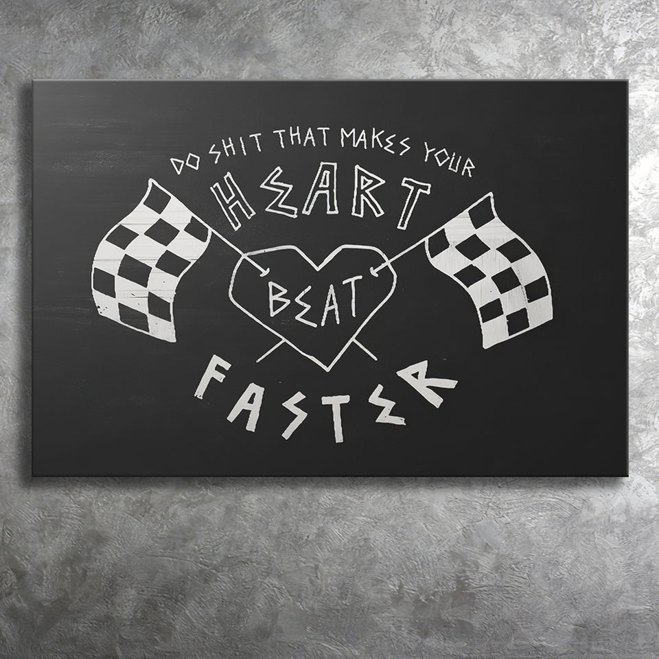 Heart Beat Faster Canvas Prints Wall Art - Painting Canvas,Office Business Motivation Art, Wall Decor