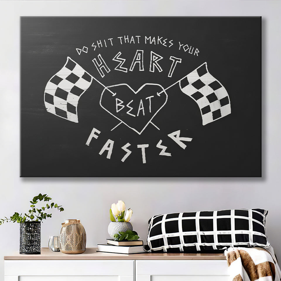 Heart Beat Faster Canvas Prints Wall Art - Painting Canvas,Office Business Motivation Art, Wall Decor