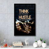 Hustle Wall Art Think Like A Millionaire Hustle Like Your Broke Framed Canvas Prints Wall Art - Painting Canvas, Wall Decor, Floating Frame