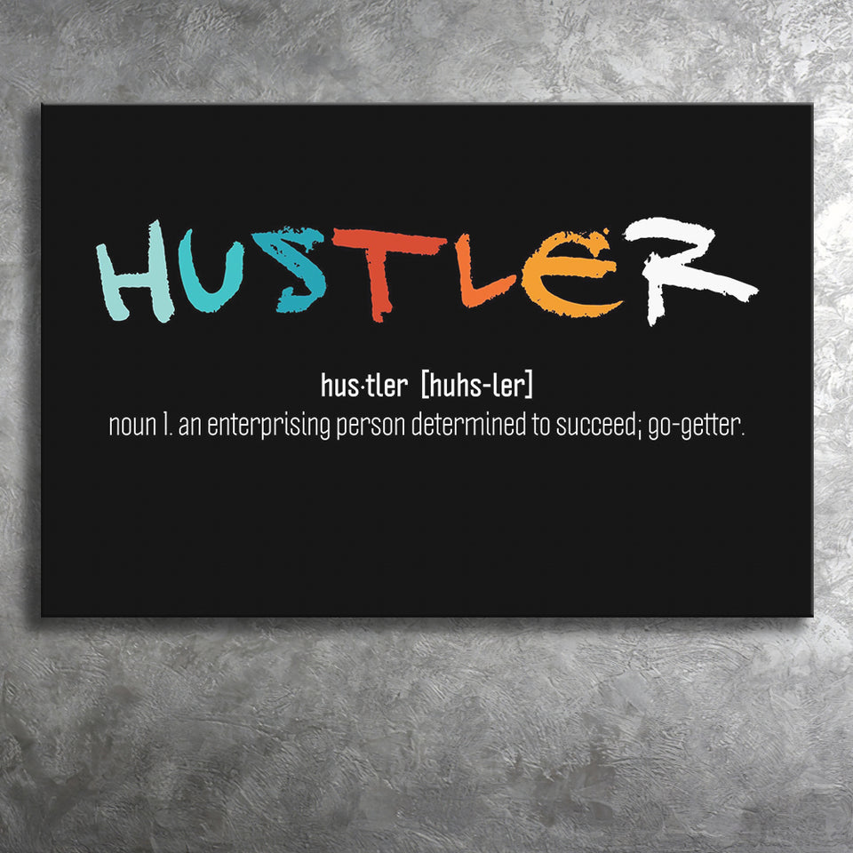 Hustler Definition Canvas Prints Wall Art - Painting Prints, Wall Decor, Art Prints