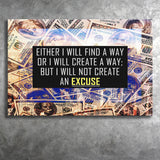 I Will Not Create An Excuse Canvas Prints Wall Art - Painting Canvas,Office Business Motivation Art, Wall Decor