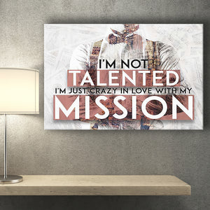 Im Not Talented Canvas Prints Wall Art - Painting Canvas,Office Business Motivation Art, Wall Decor