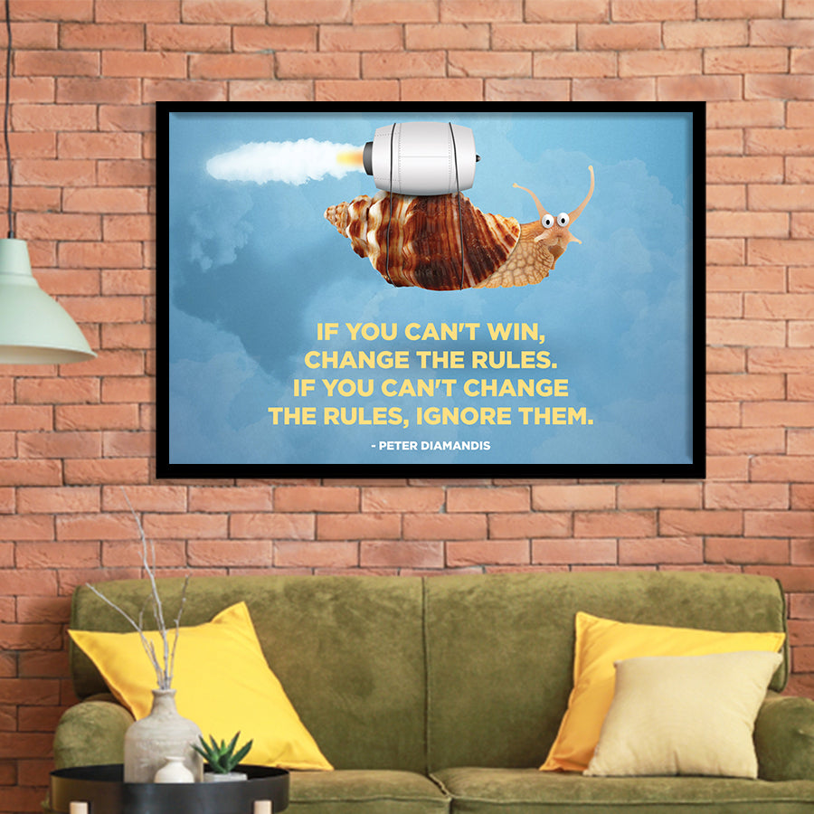 If You Can Not Win Change The Rules Motivation Art Framed Art Prints Wall Decor - Painting Prints,Wall Art, Framed Picture,For Sale